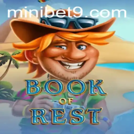Exploring BookofRest: A Unique Gaming Journey with the MINIBET